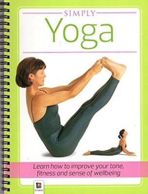 Simply Yoga - Learn How to Improve Your Tone, Fitness, and Sense of We - GOOD