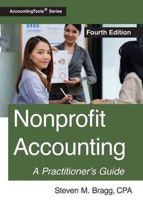 Steven M Bragg Steven M. Bragg Nonprofit Accounting (Taschenbuch)
