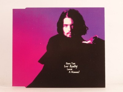 BRYAN ADAMS HAVE YOU EVER REALLY LOVED A WOMAN? (G2) 2 Track CD Single including