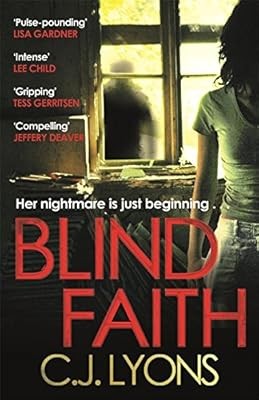Blind Faith (Caitlyn Tierney Trilogie), Lyons, C. J., gebraucht; sehr gutes Buch
