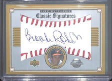 2002 Upper Deck Sweet Spot Classic Signatures Autograph #S-BR Brooks Robinson