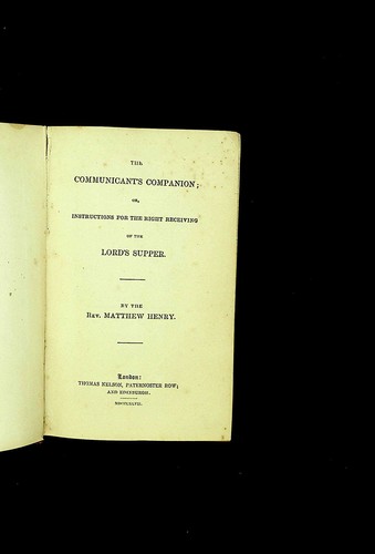 Communicant's Companion Lord's Supper by M. Henry 1847 London hardcover - Picture 2 of 2