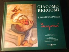 GIACOMO BERGOMI IL COLORE DELL'INCANTO 