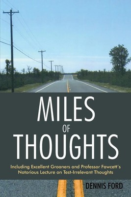 Dennis Ford | Miles of Thoughts | Taschenbuch | Englisch (2012) | iUniverse