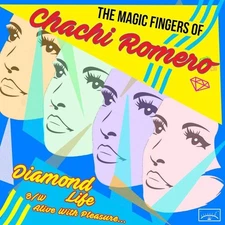 Magic Fingers of Cha - Diamond Life B/w Alive With Pleasure [New 7" Vinyl]