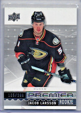 Jacob Larsson SER /299 2016-17 Upper Deck Premier Rookies #R16 ANA EX or Better