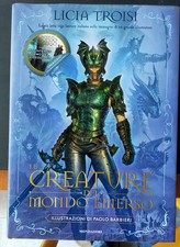 Le creature del mondo emerso Illustrazioni di Paolo Barbieri Licia Troisi  NO CD