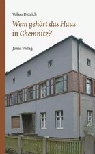 Wem gehört das Haus in Chemnitz?, Volker Dittrich