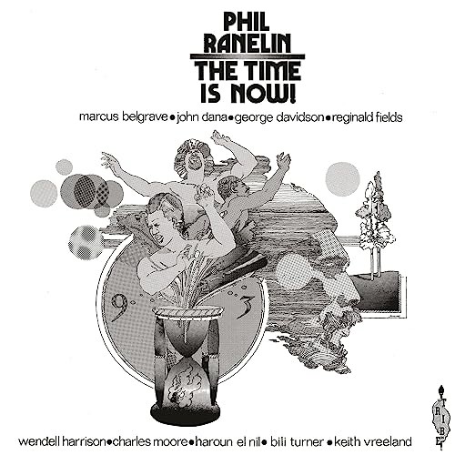 Phil Ranelin Time Is Now LP Vinyl NEW