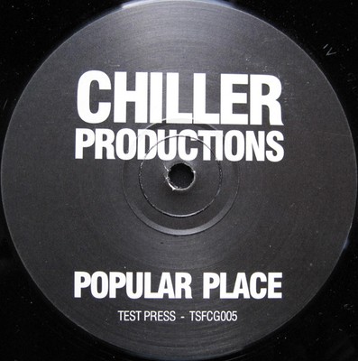 Chiller Productions - Popular Place (12'', TP) (Very Good Plus (VG+)) - 369203124