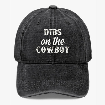 Funny Cowboy Hat Dibs On The Cowboy Country Girl Western Baseball Cap Adjustable