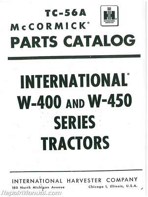 International Harvester W400 W400D W450 And W450D Gas And Diesel Parts Manual