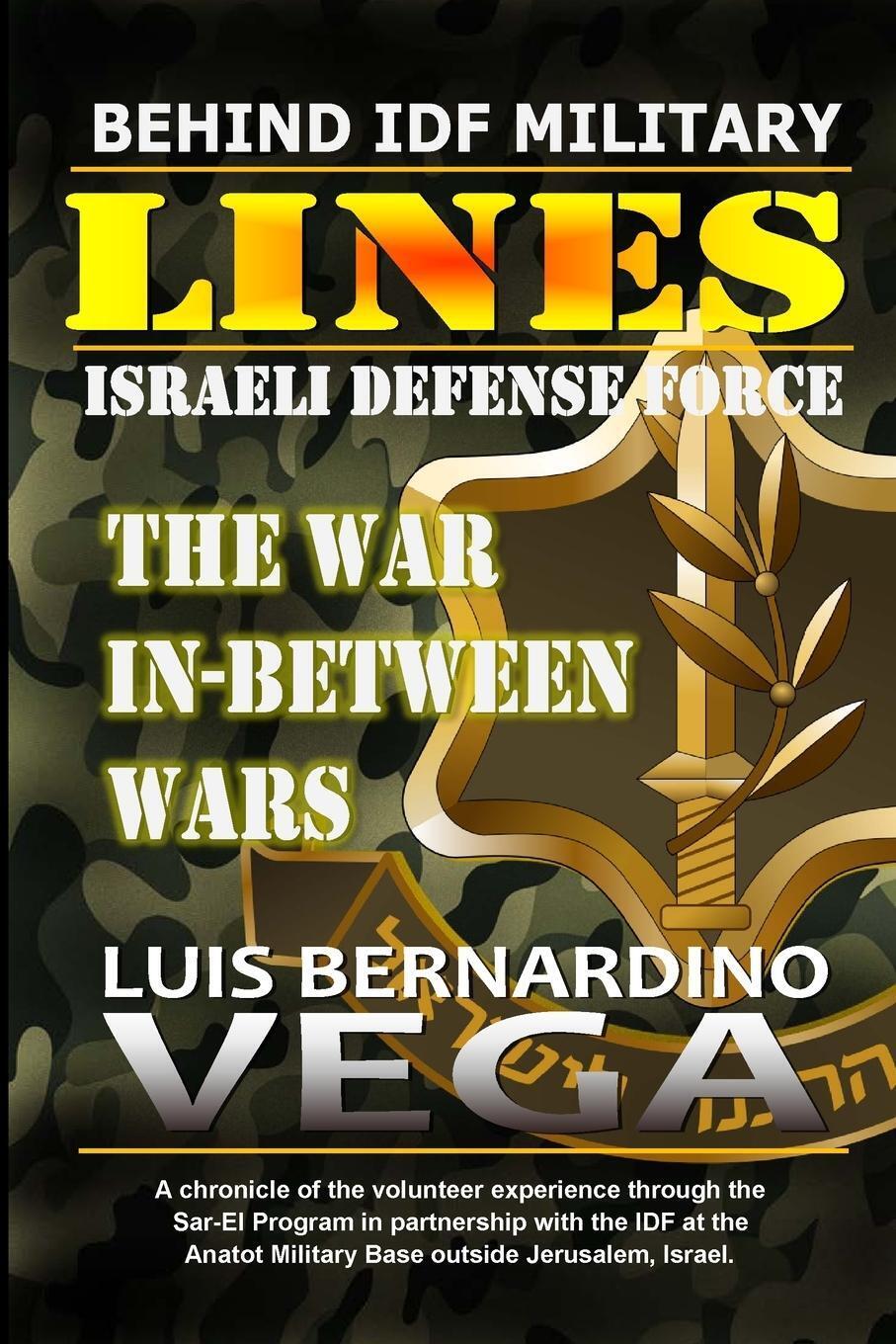 Thumbnail - Luis Vega | Behind Idf Military Lines | Taschenbuch | Englisch (2021)