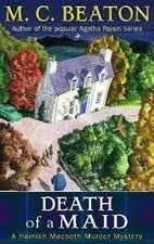 Death of a Maid (Hamish Macbeth) by Beaton, M.C. Paperback Book The Cheap Fast