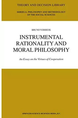 Instrumentale Rationalität und Moralphilosophie - Ein Essay über die Tugenden von Coope