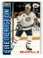 1995-96 Fredericton Canadiens AHL Harold Hersh BXCP06 ID: 20869