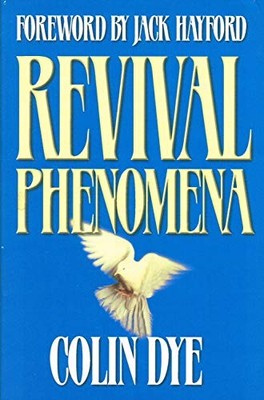 Revival Phenomena By Colin Dye