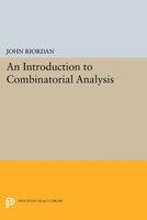 An Introduction To Combinatorial Analysis John Riordan Taschenbuch Englisch 2014