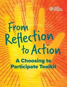 And Ourselves Facing History From Reflection to Action (Poche)