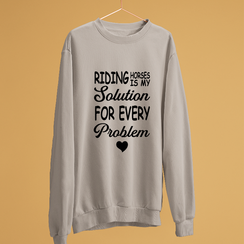 RIDING HORSES IS MY SOLUTION SWEATSHIRT EQUESTRIAN LOVERS PETS RIDING FUNNY GIFT - Picture 4 of 24