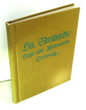 Herrn Bernhards Jagd-Forst und Weidewerksordn...