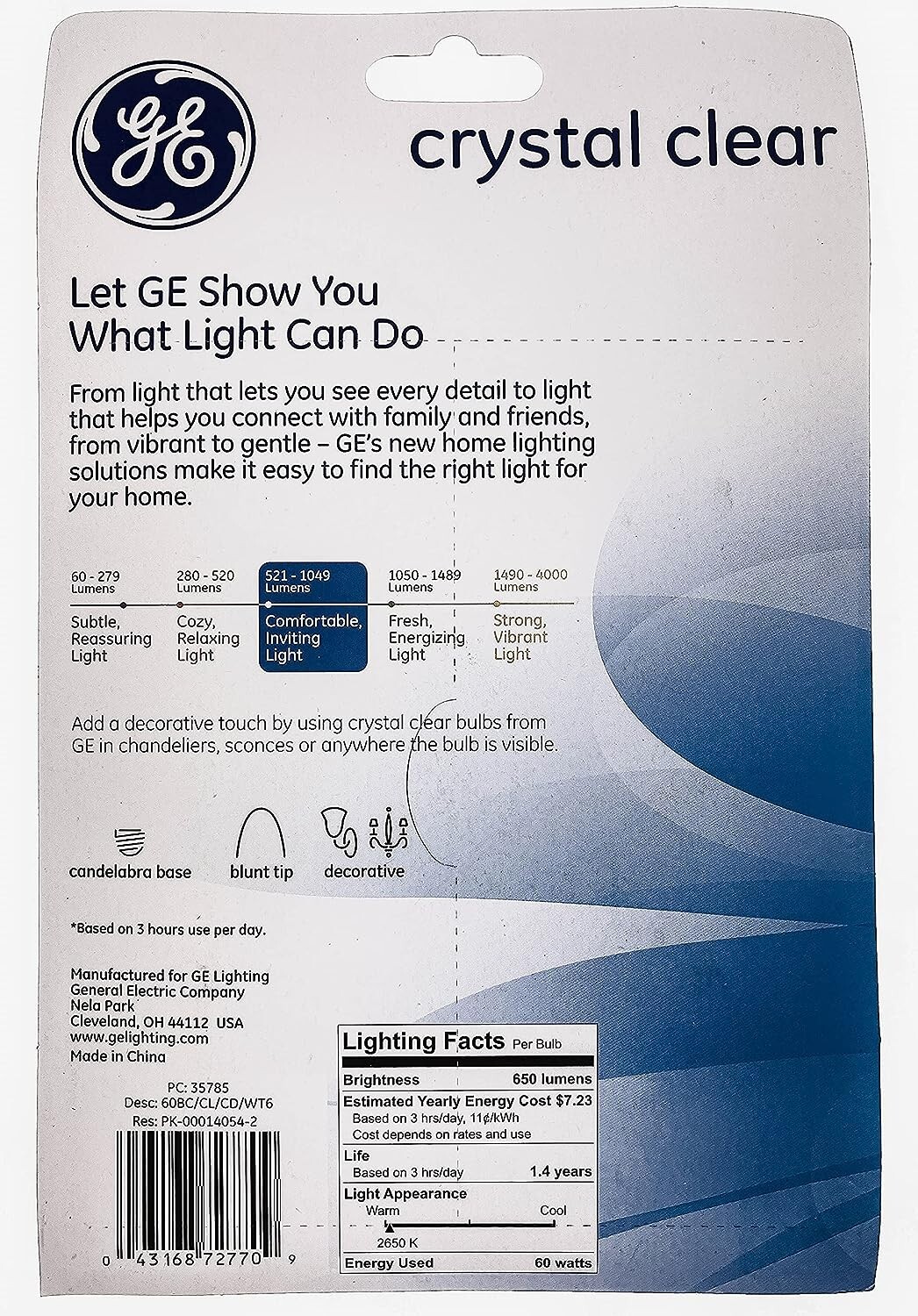 GE 60 Watt Candelabra Light Bulbs , B8 Candle Shape Clear. 6 Pack, Blunt Tip