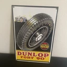 VINTAGE DUNLOP FORT ‘90’ TIRES GASOLINE MOTOR OIL PORCELAIN SIGN