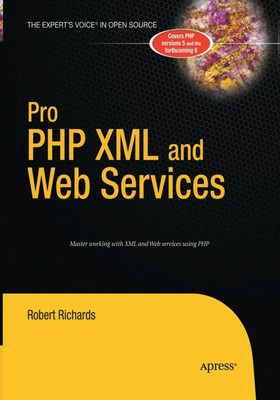 Robert Richards | Pro PHP XML and Web Services | Taschenbuch | Englisch (2016)