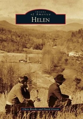 Chris Brooks David Greear Helen (Paperback) Images of America