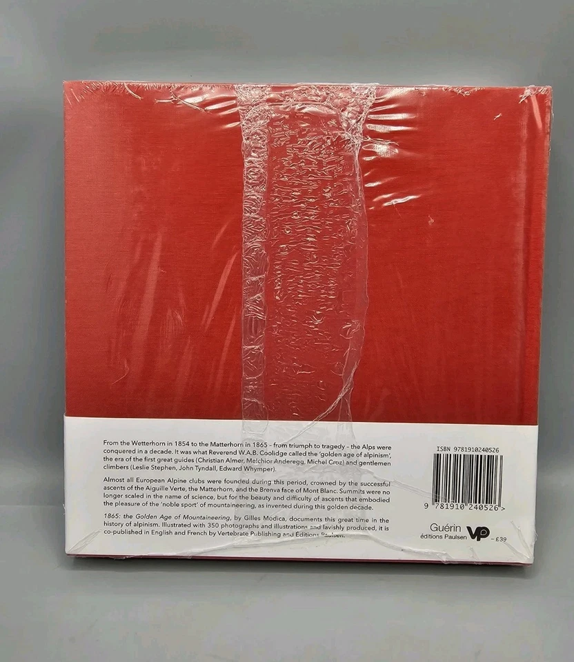 1865: the Golden Age of Mountaineering: An illustrated history of Alpine climbin - Image 2 of 2