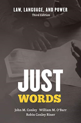 Just Words: Law, Language, and Power, Third Edition (Ch - Paperback / softback N