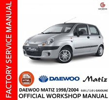 DAEWOO MATIZ 1998/2004 WORKSHOP MANUAL - REPAIR SERVICE - WIRING DIAGRAMS - ENG