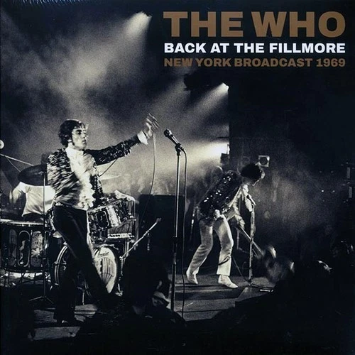The Who Back At The Fillmore 1969 Vinyl 2xLP Set Gatefold Jacket Record New