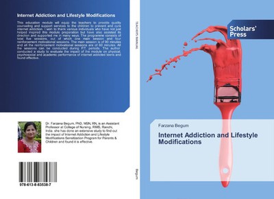 Farzana Begum | Internet Addiction and Lifestyle Modifications | Taschenbuch