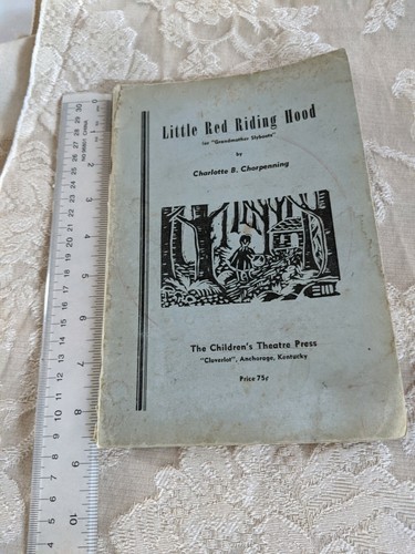 Little Red Riding Hood 1946 C.B. Chorpenning (Children's Theatre Press (Code FS) - Picture 7 of 7