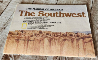 1982 National Geographic Making of America: The Southwest Map Cartograph READ
