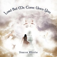 Shaaron Wheeler | Lord Bid Me Come Unto You | Taschenbuch | Englisch (2011)