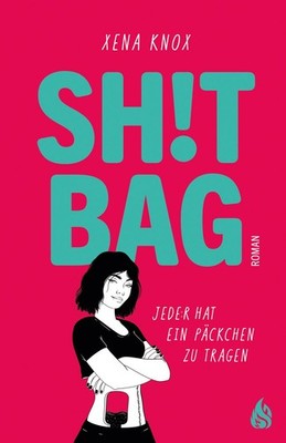 Shit Bag Jede:r hat ein Päckchen zu tragen