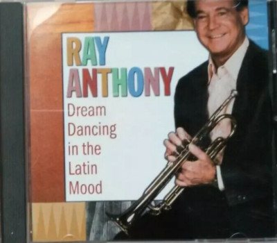 RAY ANTHONY DREAM DANCING IN THE LATIN MOOD CD