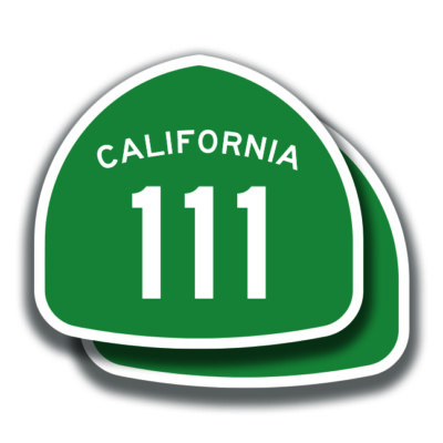 CALIFORNIA STATE ROUTE 111 STICKER 2 Decals Road Sign Bogo Highway | eBay