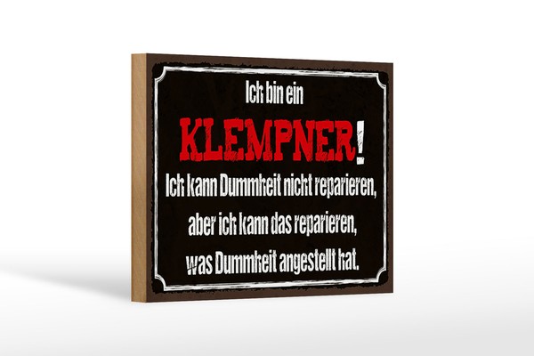Holzschild Spruch 18X12Cm Ich Bin Klempner Kann Reparieren Deko Schild-image
