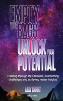 Empty Your Bags. Unlock Your Potential Ajay Rawat Taschenbuch Englisch 2023