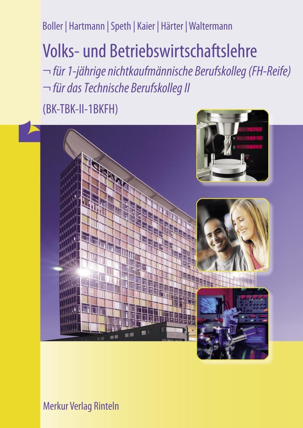 Thumbnail - Volks- Und Betriebswirtschaftslehre - Für Das Technische Berufskolleg