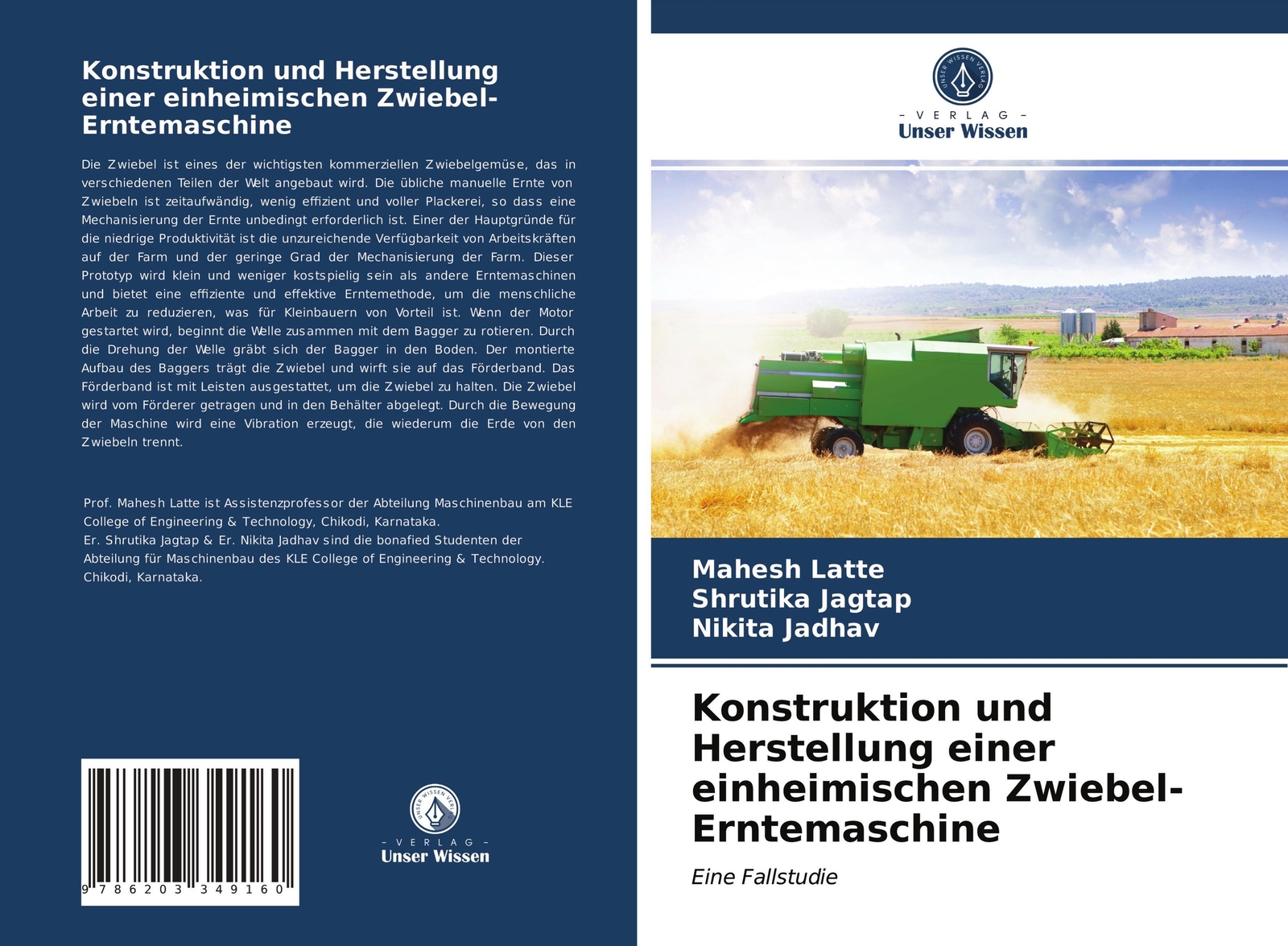 Konstruktion Und Herstellung Einer Einheimischen Zwiebel-erntemaschine