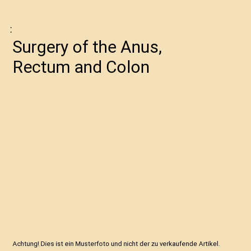 Surgery of the Anus, Rectum and Colon - Afbeelding 1 van 1