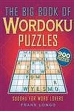 The Big Book of Wordoku Puzzles: Sudok..., Longo, Frank