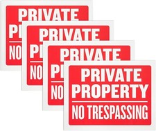 4 Pack Private Property No Trespassing Sign 9 x 12 Inch Weatherproof, Water