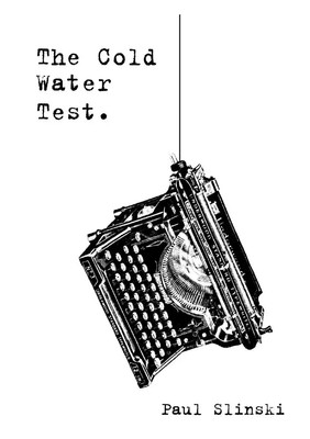 Paul Slinski | The Cold Water Test | Taschenbuch | Englisch (2012) | [.]