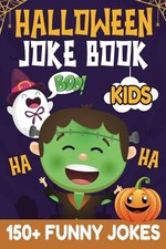 Halloween Joke Book for Kids: Hilar..., Anthony J Trice