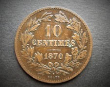LUXEMBOURG 10 CENTIMES  BARTH 1870  / SNIFF'S  ANCIENT COINS T-3